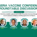 A Roundtable On Vaccine Confidence and Education In Nigerian Communities