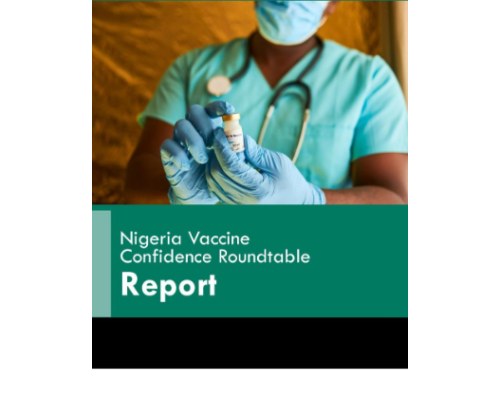 Nigeria Vaccine Confidence Roundtable Discussion Report